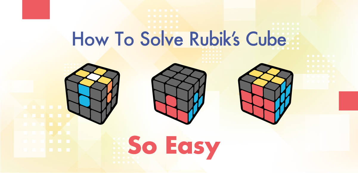 【Beginner】How to Solve a Rubik's Cube Easily