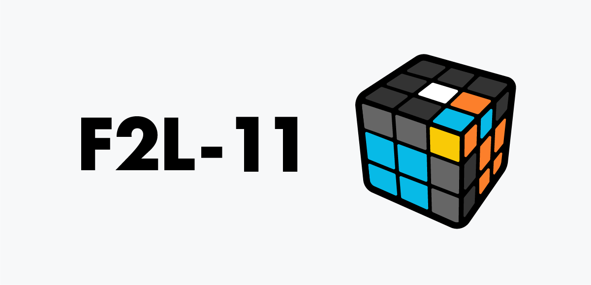 F2L 11