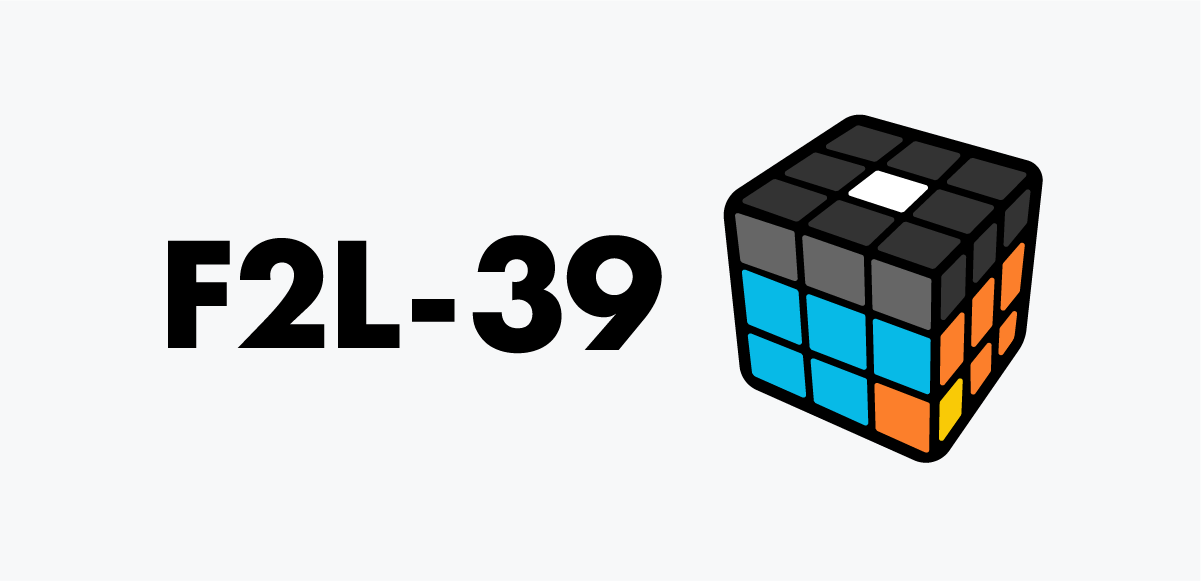 F2L 39
